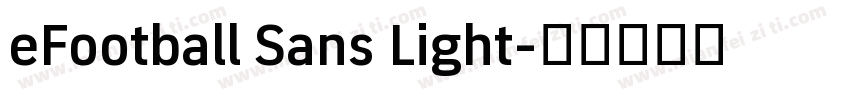 eFootball Sans Light字体转换